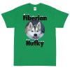 Fiberian Hufky T-Shirt (Unisex)