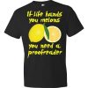 If Life Hands You Melons T-Shirt (black)