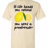 If Life Hands You Melons T-Shirt (natural)