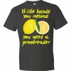 If Life Hands You Melons T-Shirt (smoke)