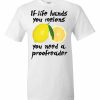 If Life Hands You Melons T-Shirt (white)