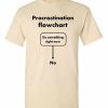 Procrastination Flowchart T-Shirt (natural)