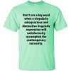 Don't Use Big Words T-Shirt (mint)