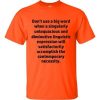 Don't Use Big Words T-Shirt (orange)