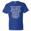 Don't Use Big Words T-Shirt (royal)