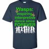 Wasps Inspire Interpretive Dance T-Shirt (navy)