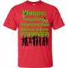 Wasps Inspire Interpretive Dance T-Shirt (red)