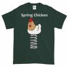 Spring Chicken T-Shirt (forest)