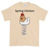 Spring Chicken T-Shirt (natural)