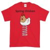 Spring Chicken T-Shirt (red)