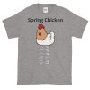 Spring Chicken T-Shirt (slate)