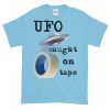 UFO Caught on Tape T-Shirt (sky)