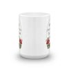 Since I Gave Up Hope Mug