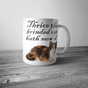 Thrice the Brinded Cat Hath Mew'd Mug