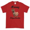 Mooey Importante T-Shirt