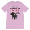 When You Accidentally Ask Satan for a Puppy T-Shirt