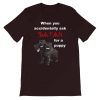 When You Accidentally Ask Satan for a Puppy T-Shirt