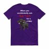 When You Accidentally Ask Satan for a Puppy T-Shirt