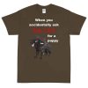 When You Accidentally Ask Satan for a Puppy T-Shirt